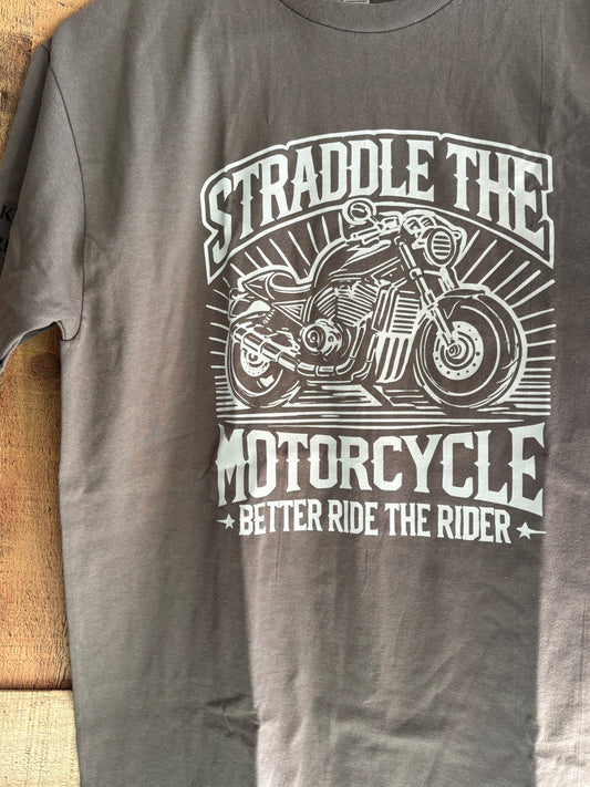 Straddle the Motorcycle | Unisex T-Shirt