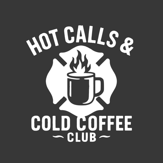 Hot Calls & Cold Coffee Shirt Club